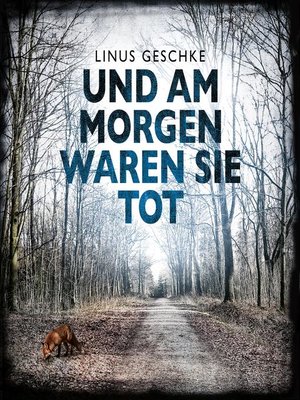 cover image of Und am Morgen waren sie tot (Jan-Römer-Krimi 2)